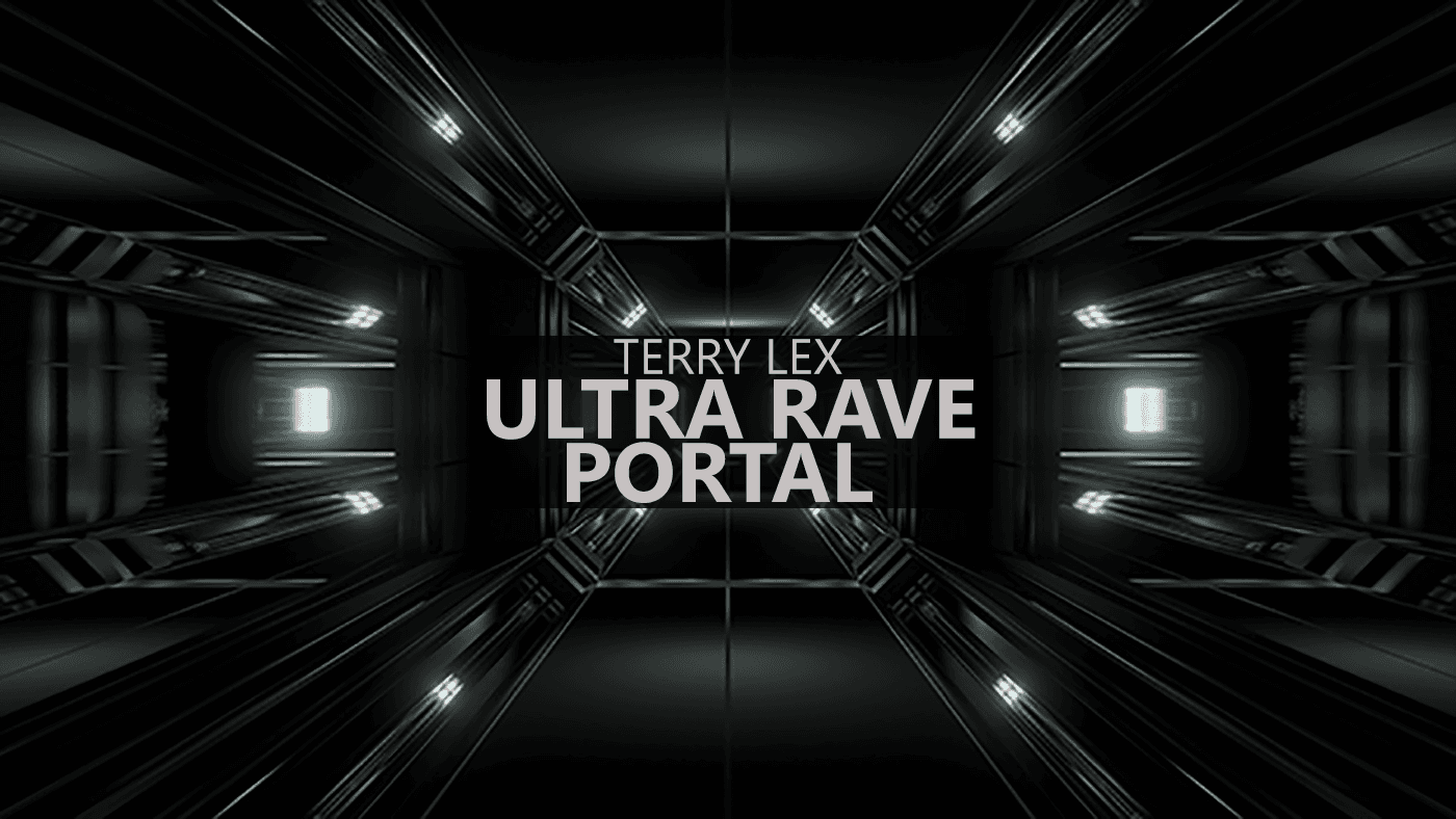 TERRY LEX - ULTRA RAVE PORTAL