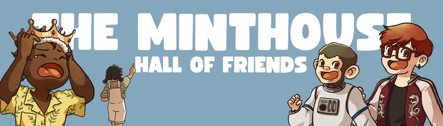 MinthouseHallofFriends banner