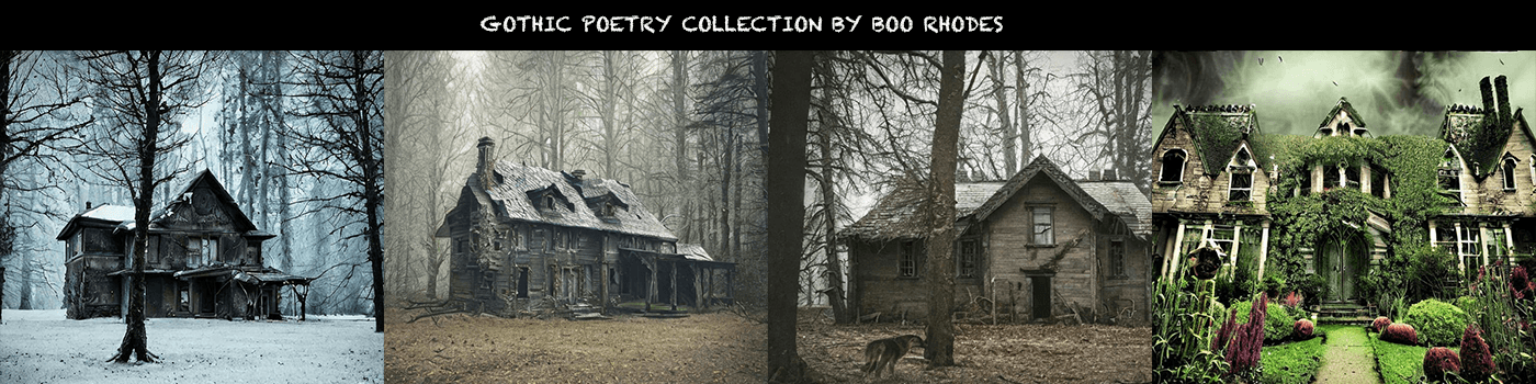 Gothic Art and Poetry Collection by Boo Rhodes