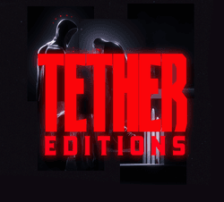 THE TETHER | EDITIONS collection image