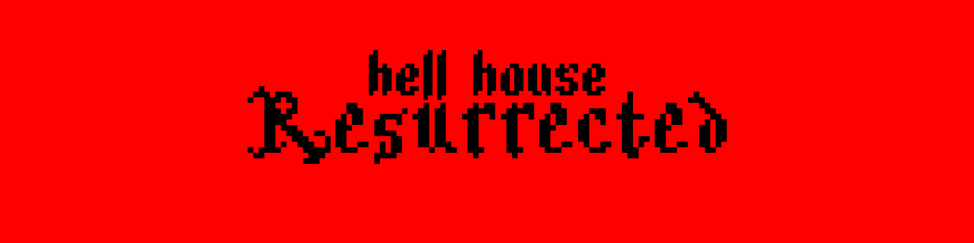 Hell House by Felt Zine