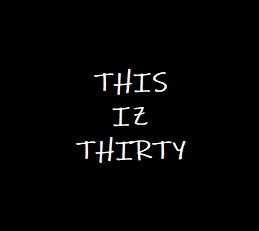 This Is Thirty