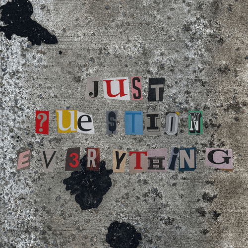 justquestioneverything #137