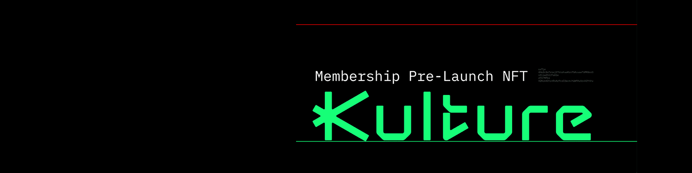 Kulture membership Pre-Launch NFT