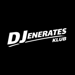 DJENERATES - CLUB EDITION