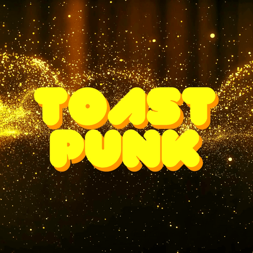 ToastPunk Originals