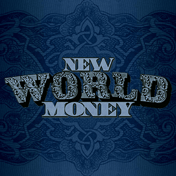 New World Money by Val Bochkov