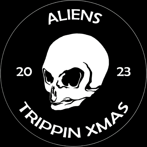 ALIENS TRIPPIN XMAS