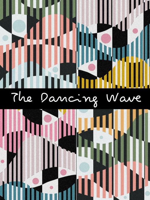 The Dancing Wave