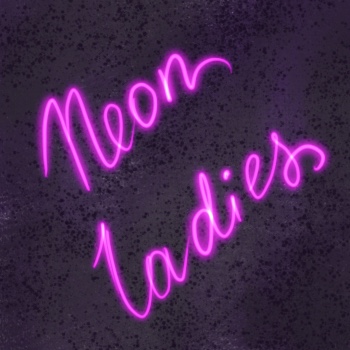 Neon-Ladies