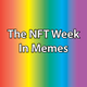 The NFT Week In Memes - old