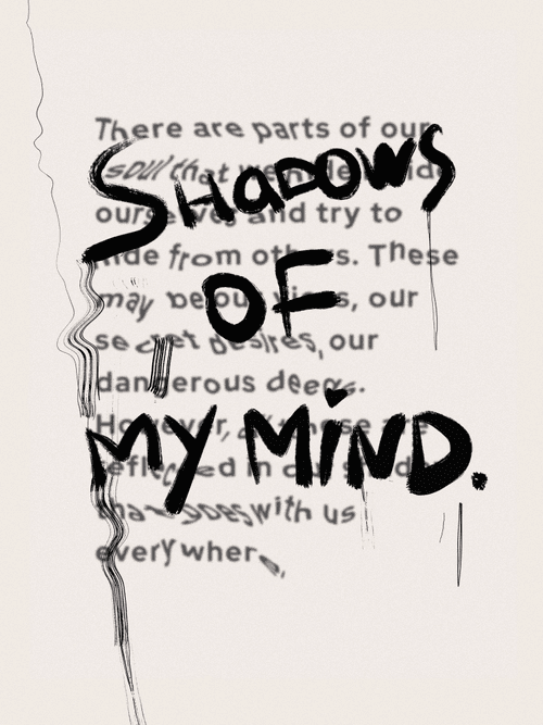 Shadows of my mind