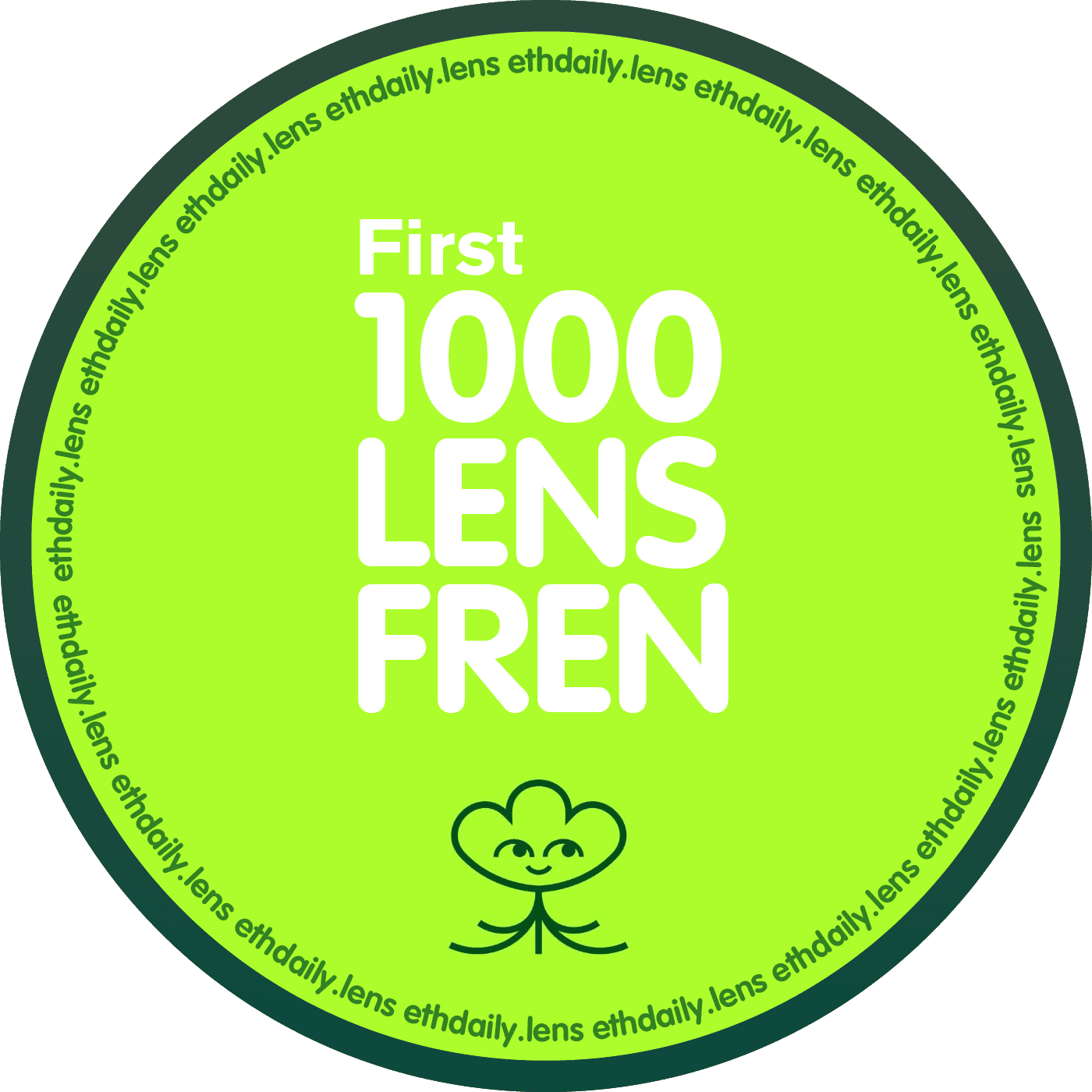 ETH Daily First 1000 Lens Follower 98/1000