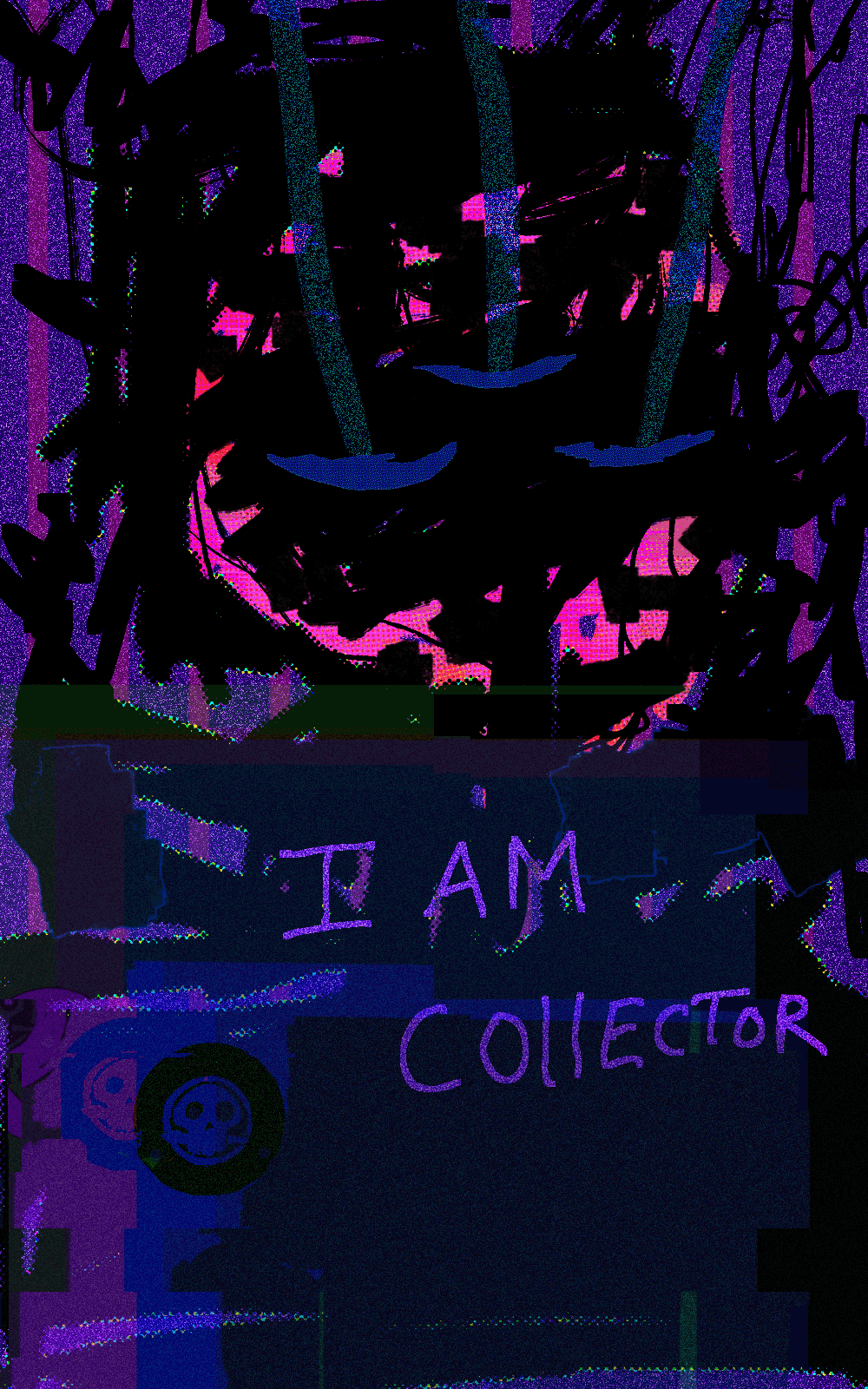 I AM COLLECTOR
