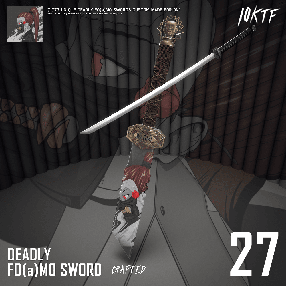 0N1 Deadly FO(a)MO Sword #27