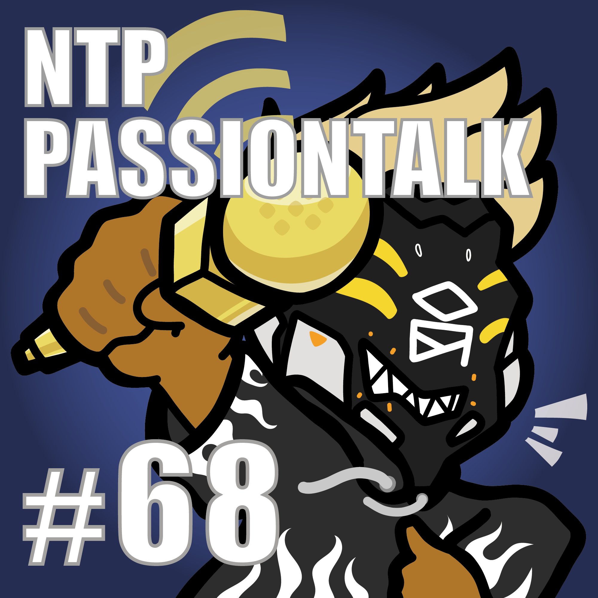 NTP PASSIONTALK #68 SBT