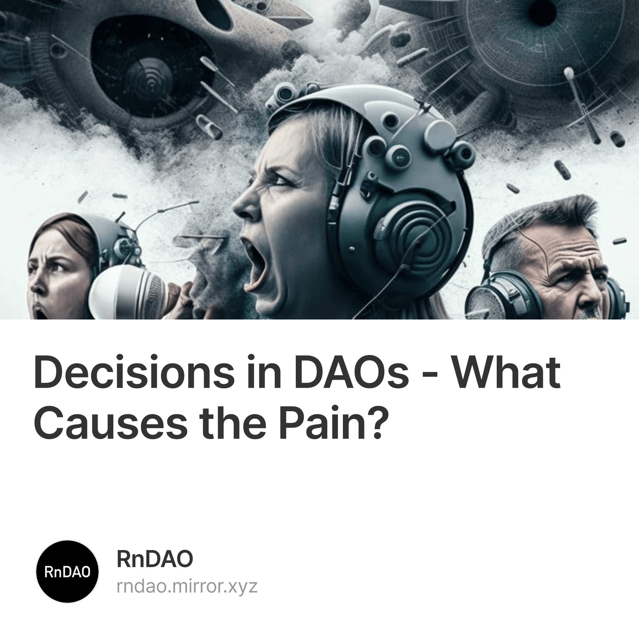 Decisions in DAOs - What Causes the Pain? 10/500