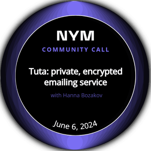 Community Call: Why would you want a private, encrypted emailing service?