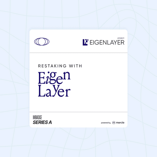 Restaking With EigenLayer MBADGE A