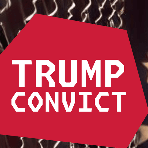 Donald TRUMP - PRESIDENT or CONVICT?