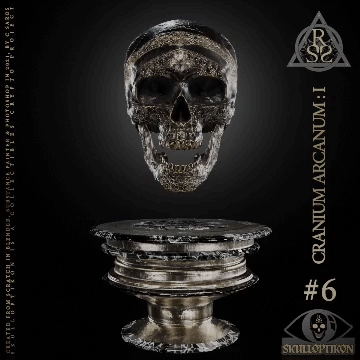 Cranium Arcanum : I // SKULLOPTIKON #6