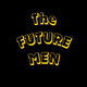 The Future Men
