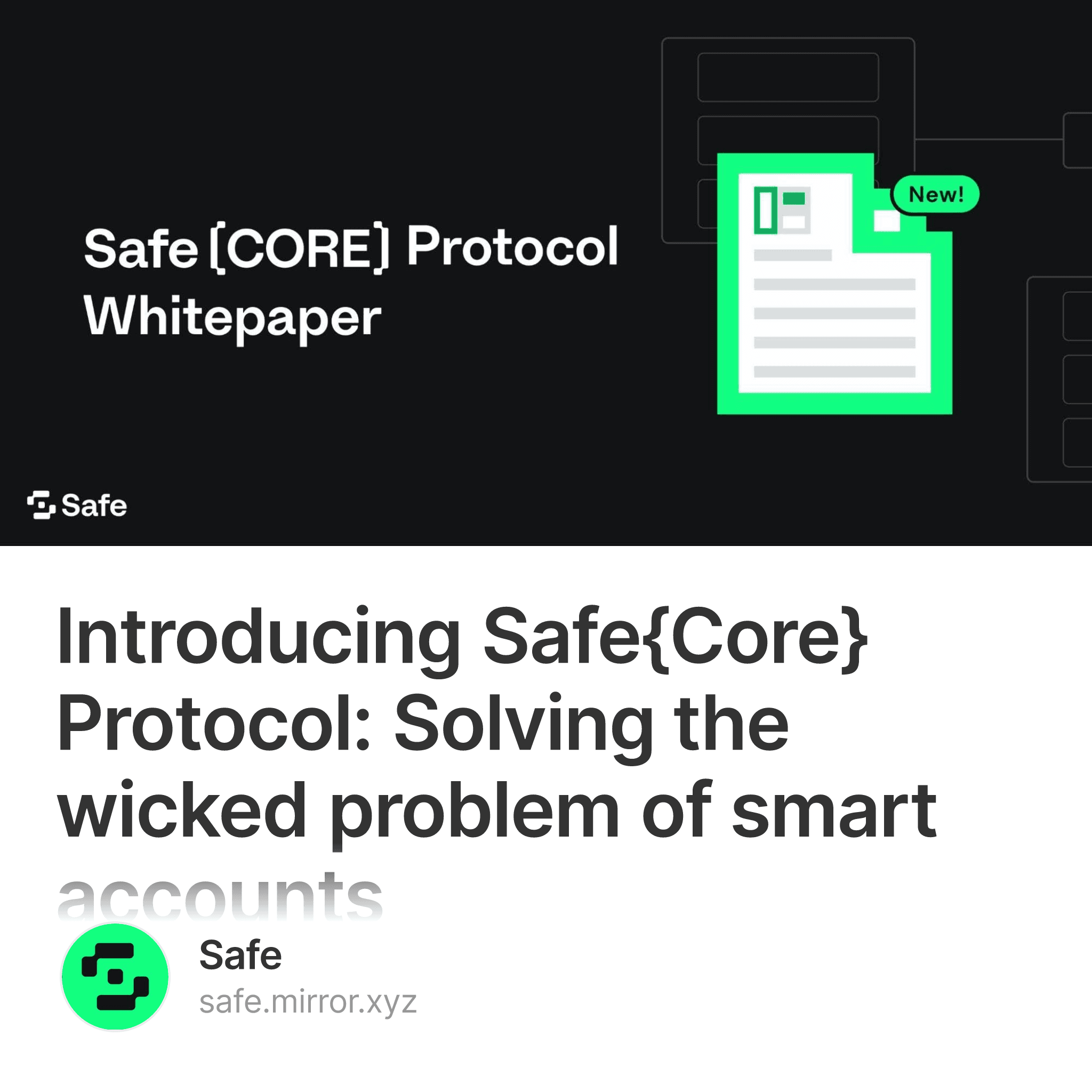 Introducing Safe{Core} Protocol: Solving the wicked problem of smart accounts  171/500