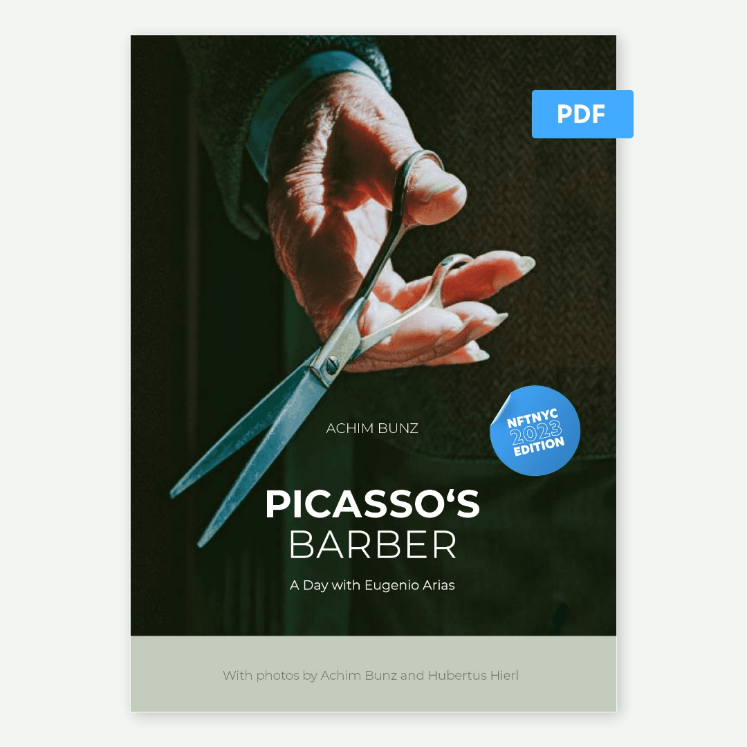 Picasso's Barber - A Day With Eugenio Arias (NFT NYC Special Edition)