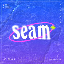 Seam Season 0: iOS App Launch collection image