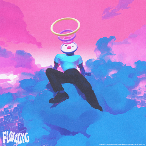 LOUDER - FLOATING