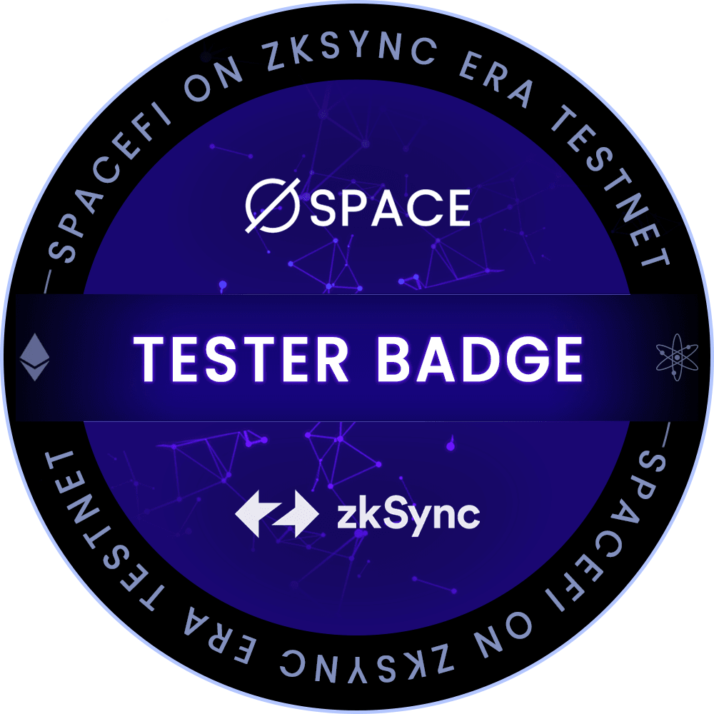 SpaceFi Tester Badge on zkSync