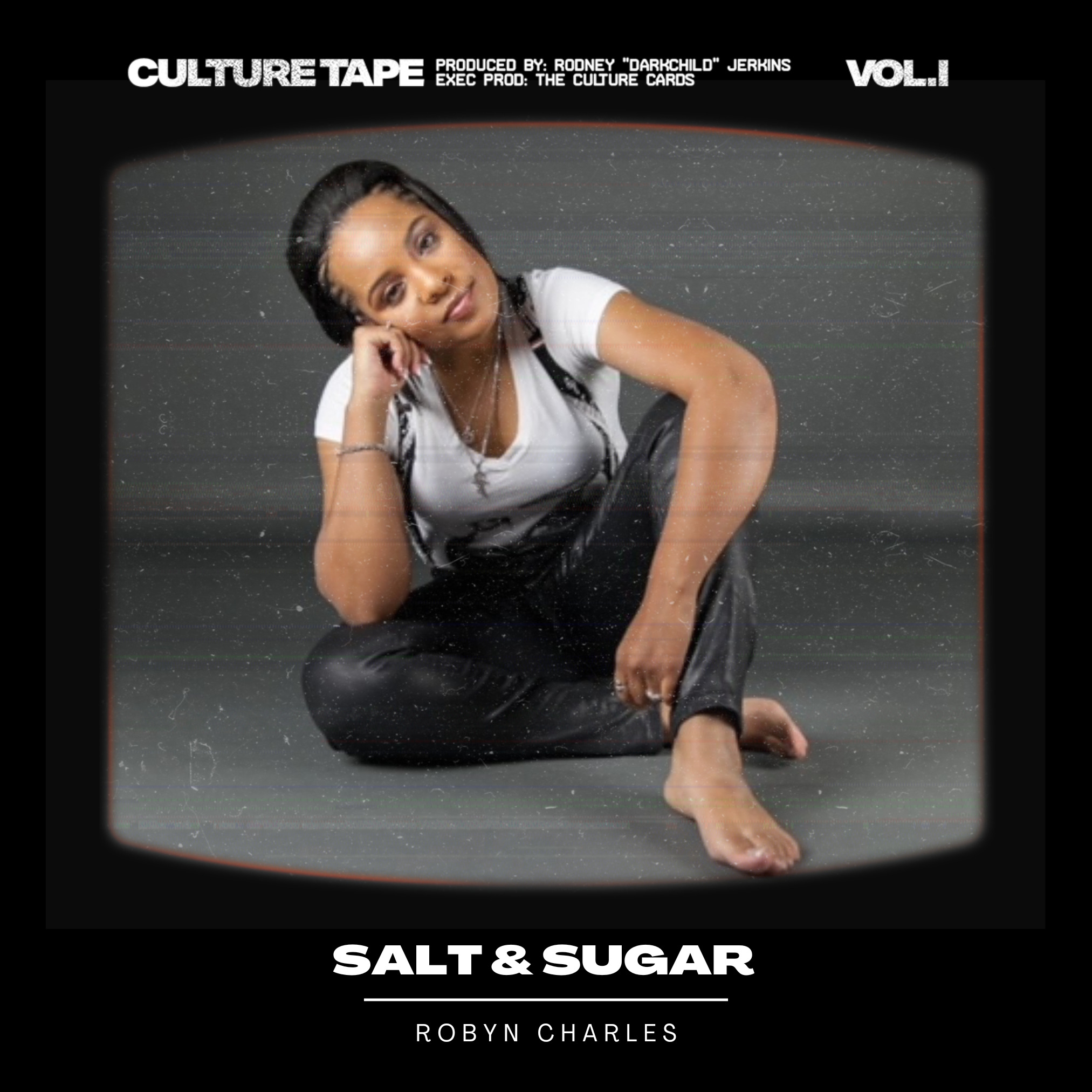 Salt & Sugar Feat. Robyn Charles - Limited #16
