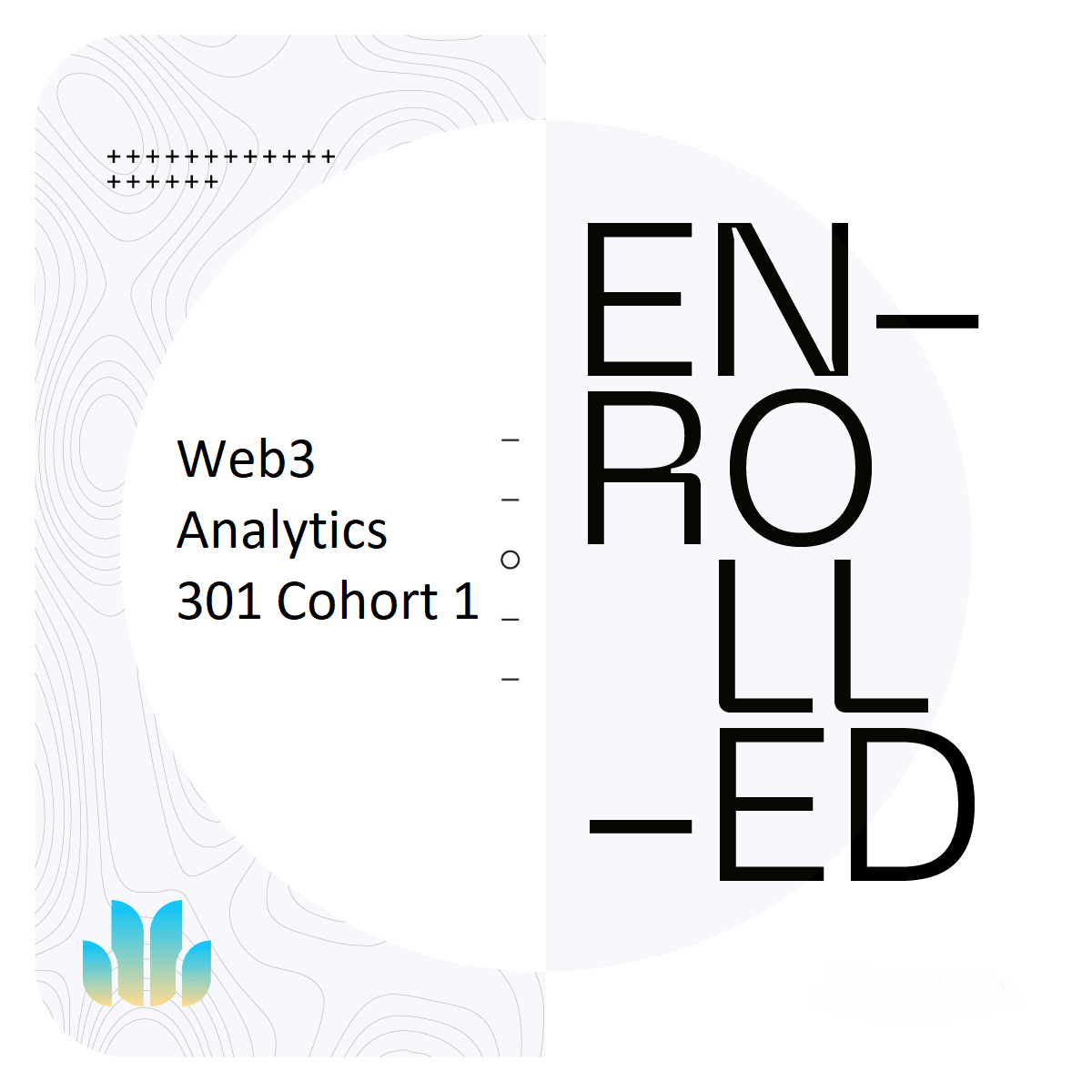 Web3 Analytics 301 Live Course Cohort 1 Enrolled