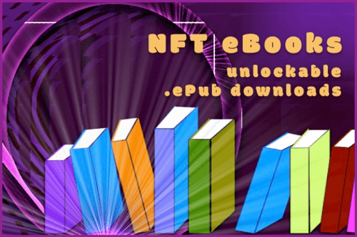 NFT eBooks | unlockable | utility | rarity | collectable