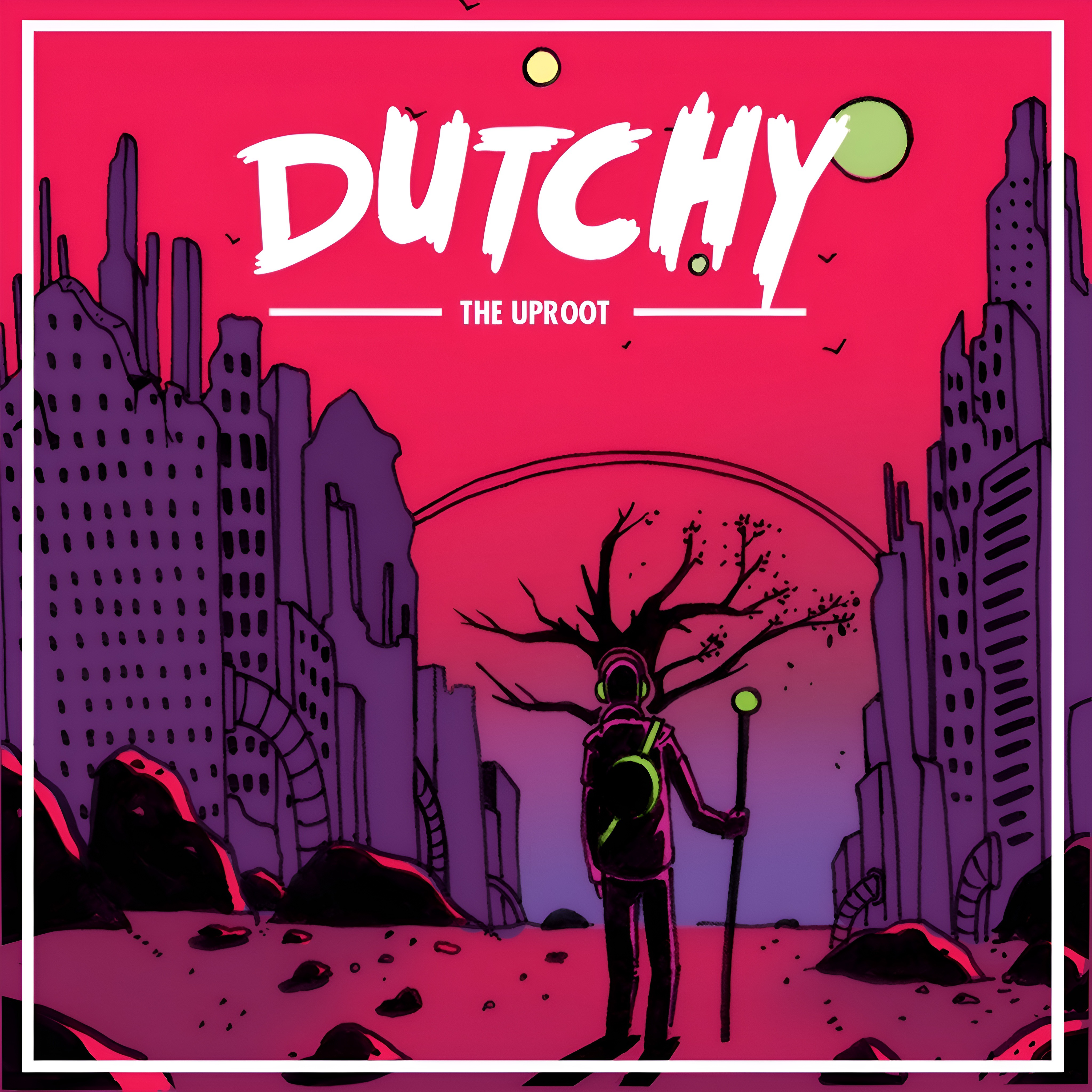 Dutchyyy - "The Uproot" (Side A)  [Demo Version]
