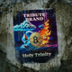 TRIBUTE BRAND: HOLY TRINITY