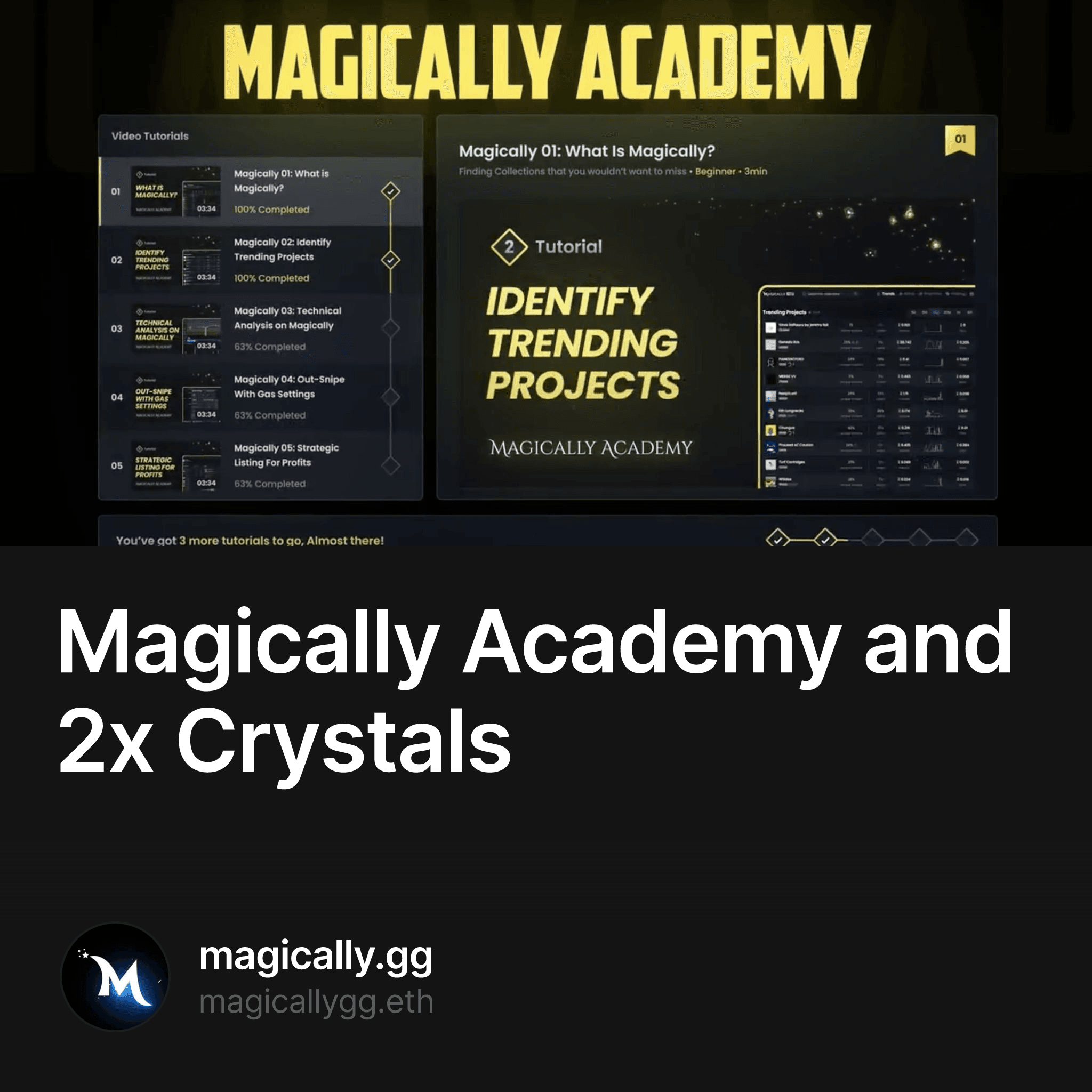 Magically Academy and 2x Crystals 17/500