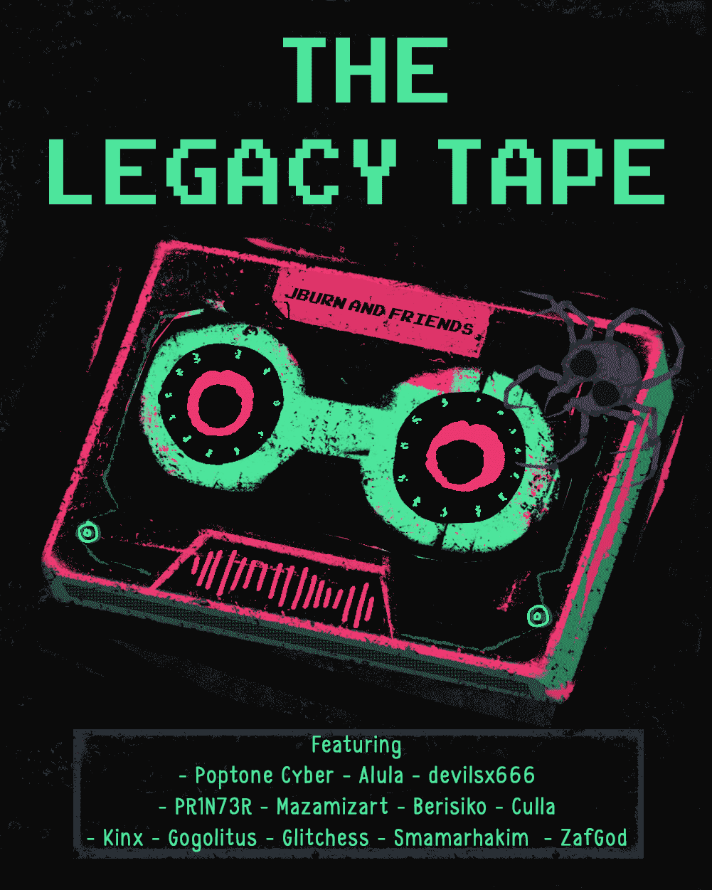 The Legacy Tape Poster
