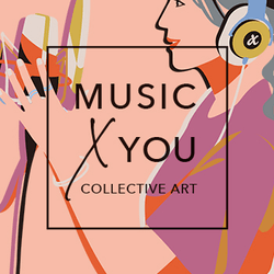 MUSIC x YOU COLLECTIVE ART collection image