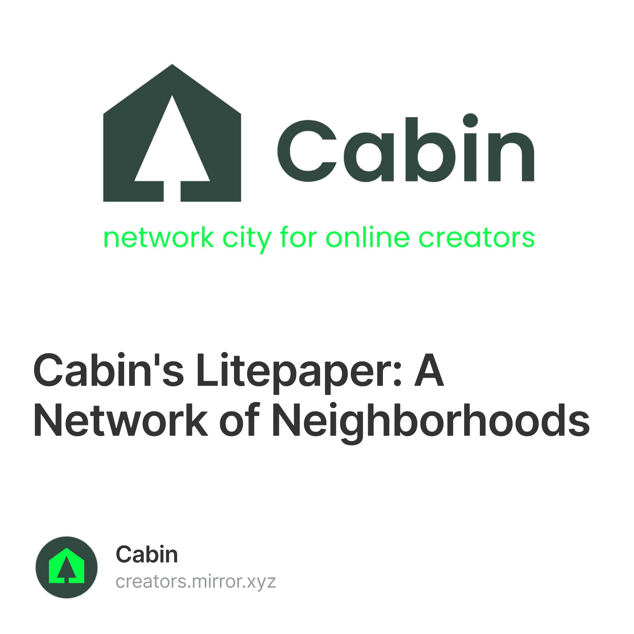 Cabin's Litepaper: A Network of Neighborhoods 38/500