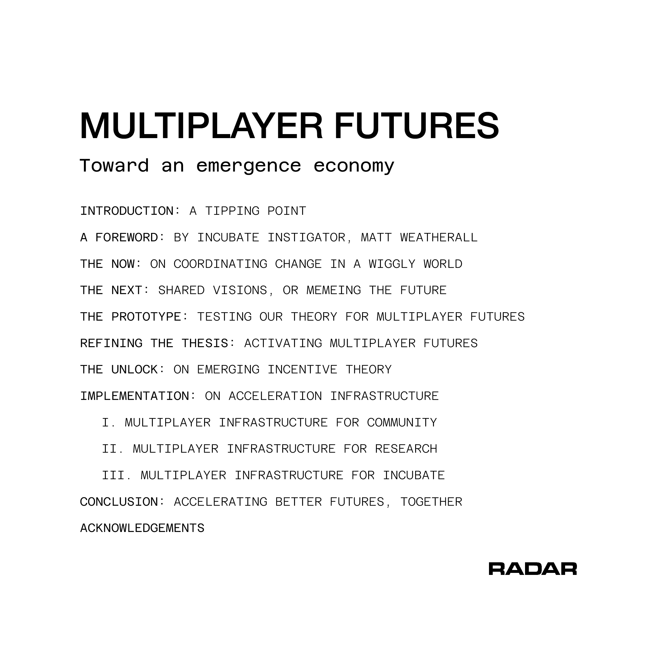 MULTIPLAYER FUTURES 38