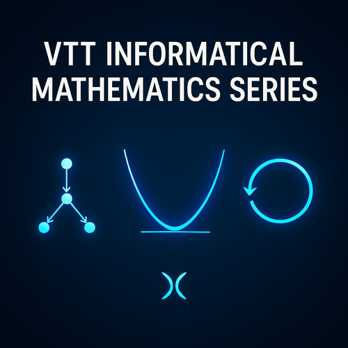VTT Informational Mathematics Series