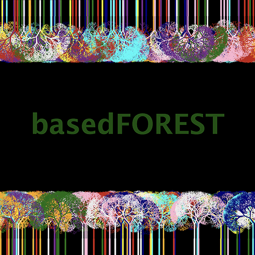 basedFOREST