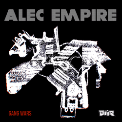 Alec Empire - Gang Wars collection image