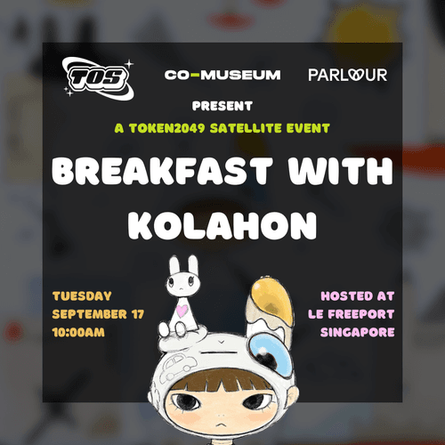 Breakfast with Kolahon presented by Co-Museum x The Omakase Show