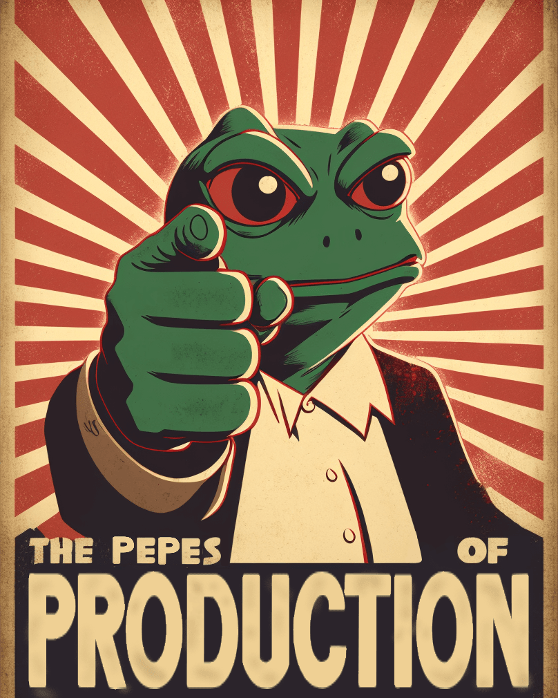 THE PEPES OF PRODUCTION