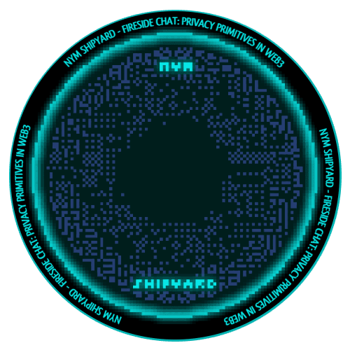 [Nym Shipyard 2023] Fireside Chat: Privacy Primitives in Web3