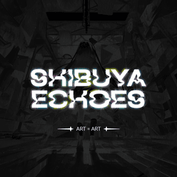 Shibuya Echoes collection image