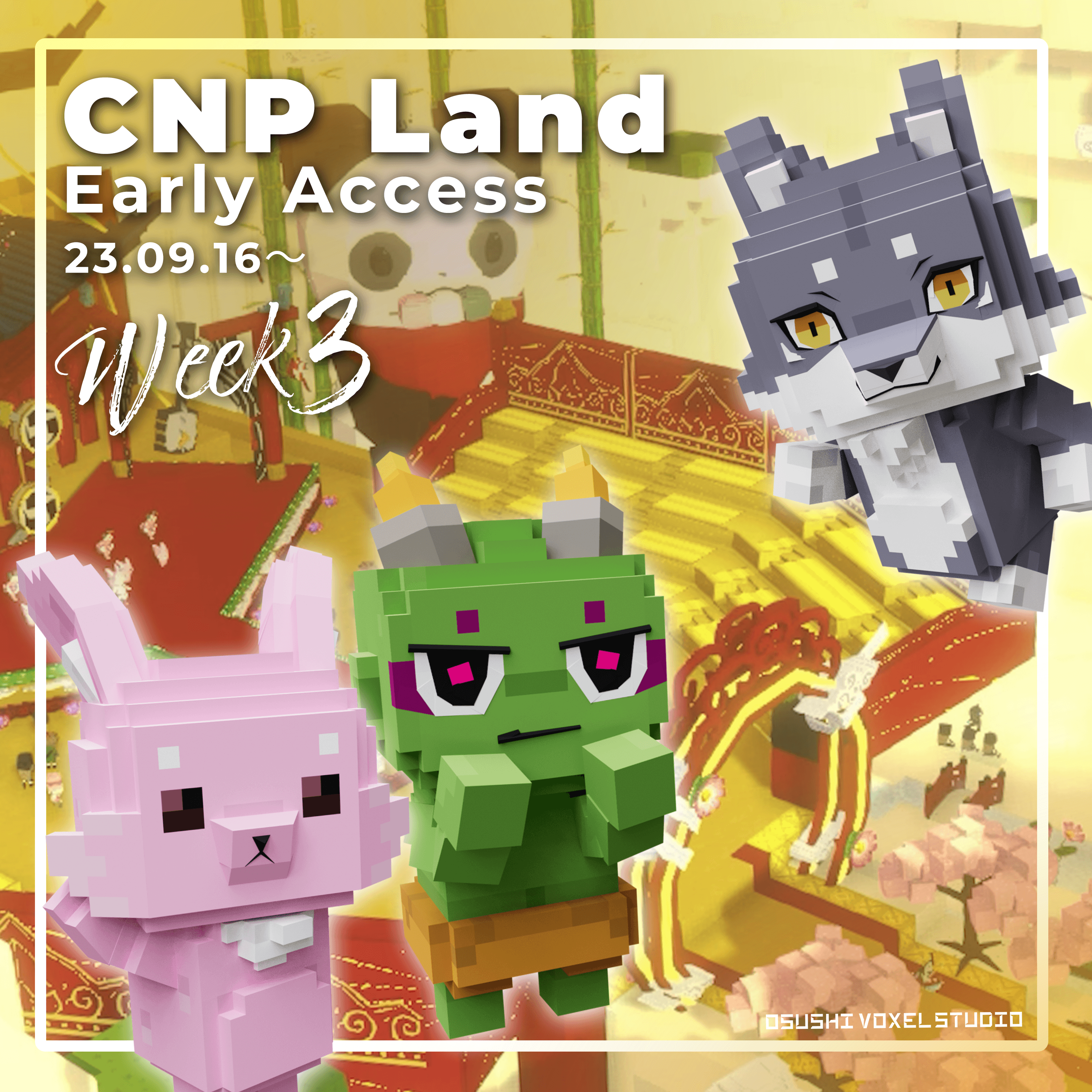 CNP Land Early Access SBT Week3