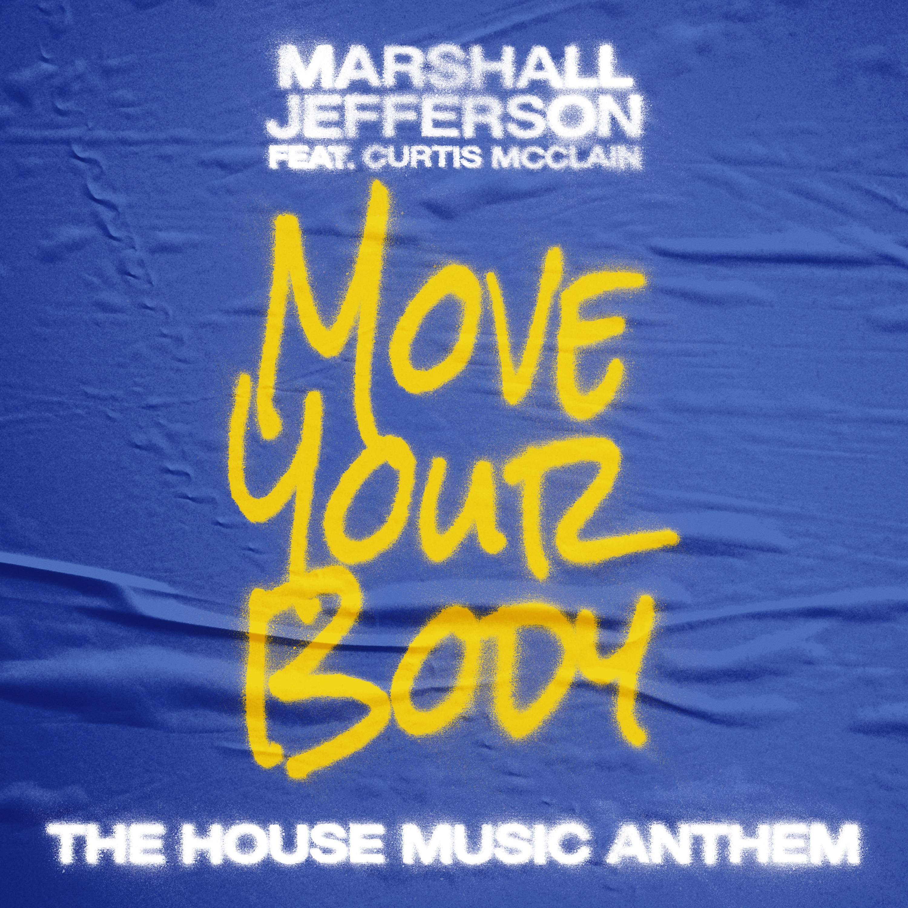 Marshall Jefferson - Move Your Body #752